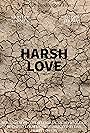 Harsh Love (2022)