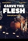 Carve the Flesh (2019)