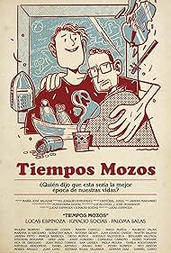 Lucas Espinoza, Ignacio Socías, Lucas Engel, and Jose Hosiasson in Tiempos Mozos (2016)