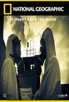 10 Ways to End the World (2010)