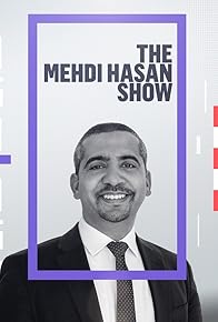 Primary photo for The Mehdi Hasan Show