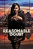 Reasonable Doubt (TV Series 2022– ) Poster