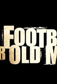 No Football for Old Men (2008)