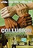 Collusion (2020) Poster