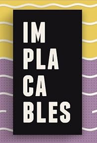 Primary photo for Implacables