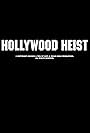 Hollywood Heist