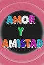 Amor y amistad (2022)