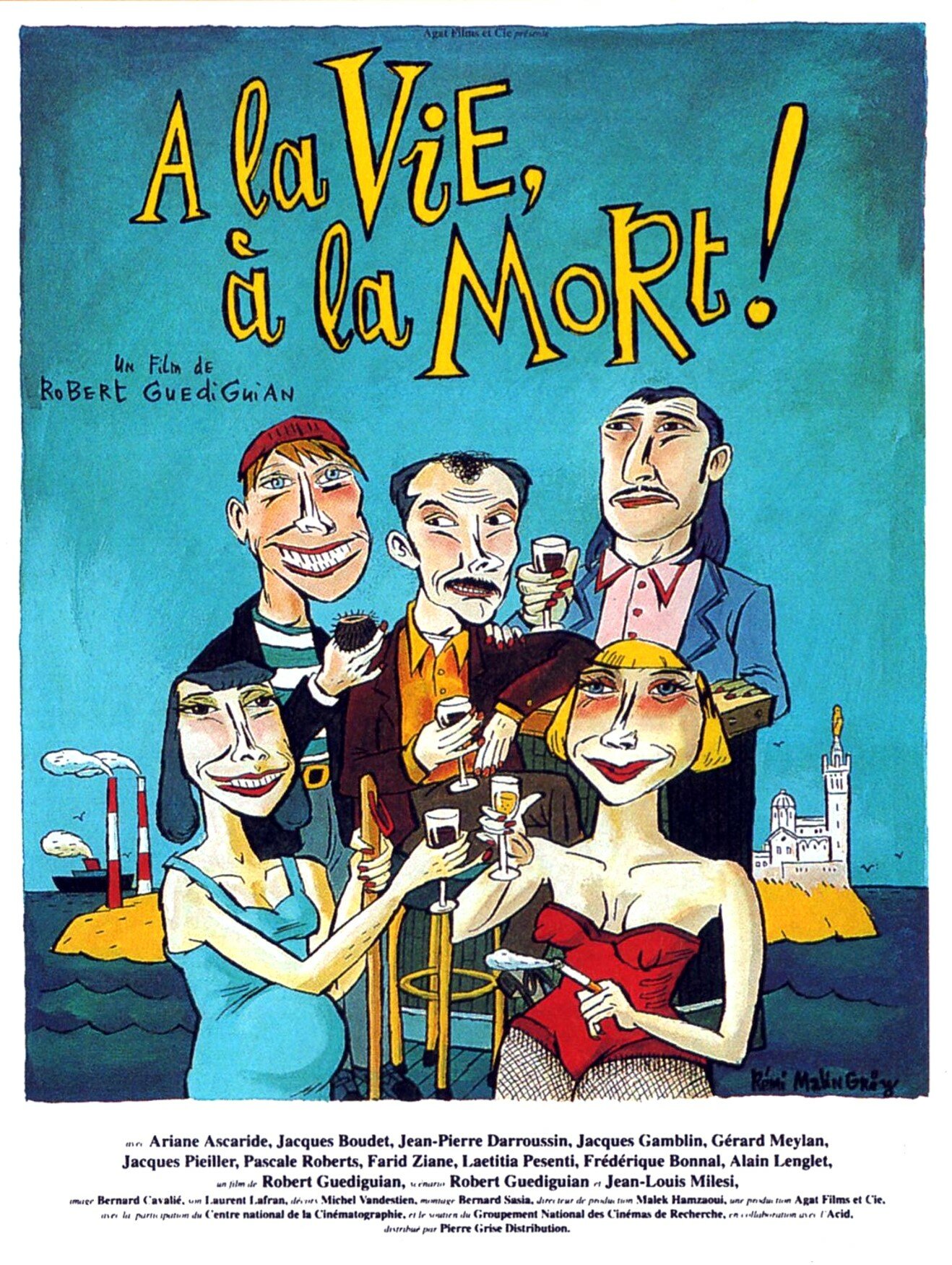 À la vie, à la mort! (1995)