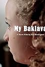 My Baklava (2011)