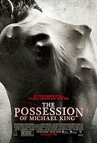 The Possession of Michael King (2014)