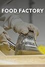 Food Factory (2012)