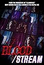 Blood/Stream