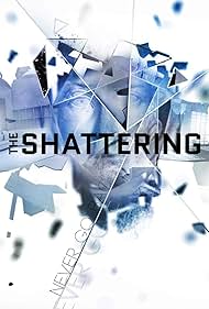 The Shattering (2020)