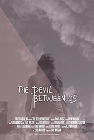 The Devil Between Us (2017)