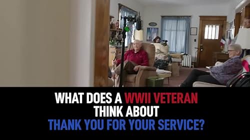 What Does a WWII Veteran Think About "Thank You for Your Service"?