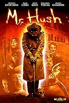 Mr. Hush