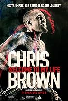 Chris Brown in Chris Brown: Welcome To My Life (2017)