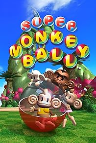 Primary photo for Super Monkey Ball