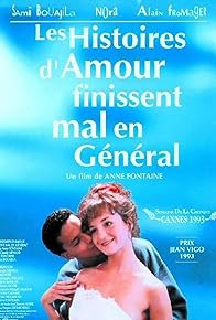 Primary photo for Les histoires d'amour finissent mal... en général