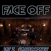 Primary photo for Jay-Z Feat. Sauce Money: Face Off