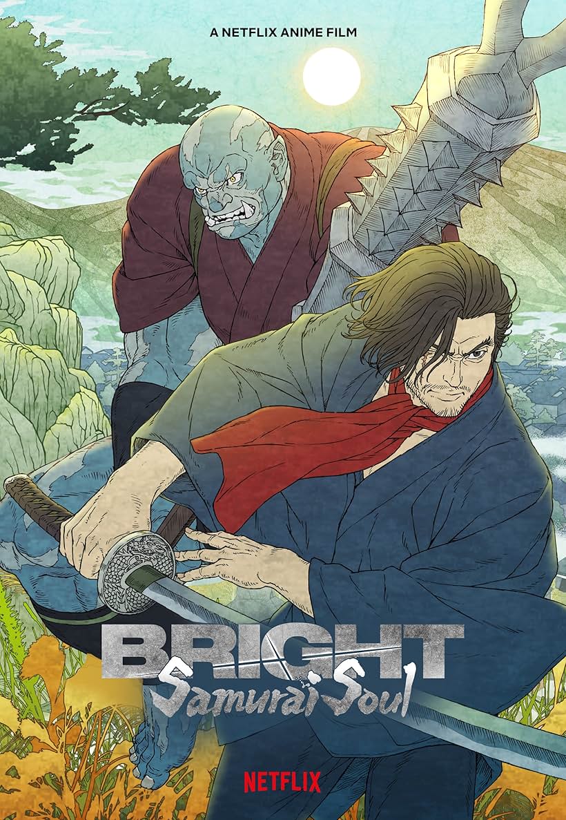 Bright: Samurai Soul (2021)