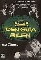 Nils Hallberg, Karl-Arne Holmsten, Cécile Ossbahr, and Ulla Strömstedt in Den gula bilen (1963)