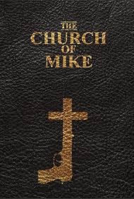 The Church of Mike (2020)