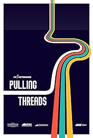 Pulling Threads (2023)