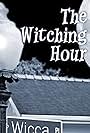 The Witching Hour (2015)