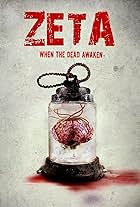 Zeta: When the Dead Awaken (2019)