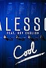 Alesso Feat. Roy English: Cool (2015)