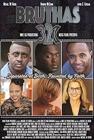 Michael W. Green, Deborah Kay Hooker, Lucretia Johnson, Aaron Carolina, Brandon Keith McCowan, and Annette Monk in Bruthas 321 (2018)