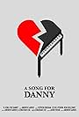 A Song for Danny (2015)