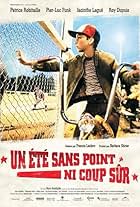 Un été sans point ni coup sûr (2008)