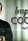 Improv Cooking with Chef Juan Eumir (2012)