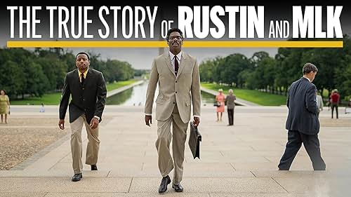 The True Story of 'Rustin' and MLK