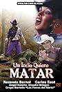 Un indio quiere matar (1994)