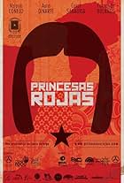 Red Princesses (2013)