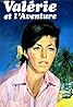 Valérie et l'aventure (TV Series 1967– ) Poster