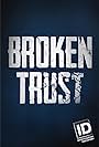 Broken Trust (2018)