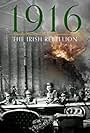 1916: The Irish Rebellion (2016)