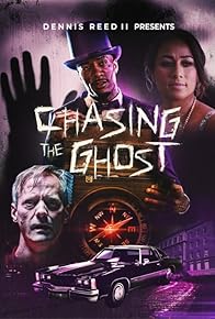 Primary photo for Chasing the Ghost