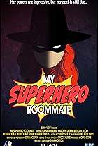 My Superhero Roommate (2024)