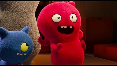 An animated adventure in which the free-spirited UglyDolls confront what it means to be different, struggle with a desire to be loved, and ultimately discover who you truly are is what matters most.