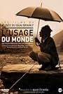 L'usage du monde: Vol. 1 (2010)