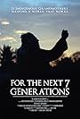 For the Next 7 Generations (2009)