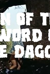 Primary photo for Son of the Sword of the Dagger