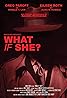 What If She? (2021) Poster