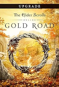 Primary photo for The Elder Scrolls Online: Gold Road