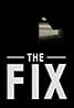 The Fix (TV Movie 1997) Poster